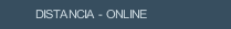 DISTANCIA - ONLINE